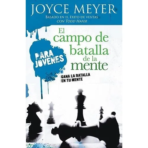 El Campo De Batalla De La Mente Para Jóvenes
