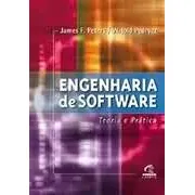 Livro Engenharia De Software / Teoria E Pratica - James F. Peters / Witold Pedrycz [2001]