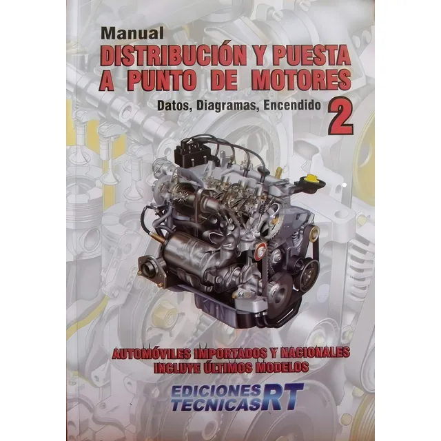 Manual Distribucion Puesta Punto De Motores Nº2 Rt Ediciones
