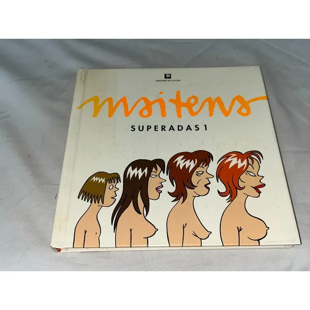Superadas 1 - Maitena - De La Flor