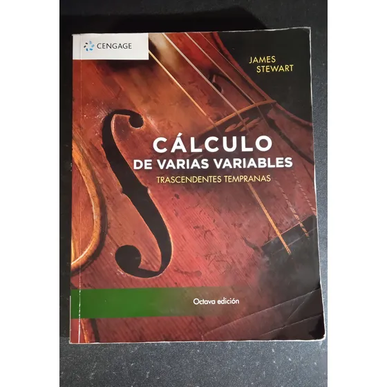 Calculo De Varias Variables. Trascendentes Tempranas