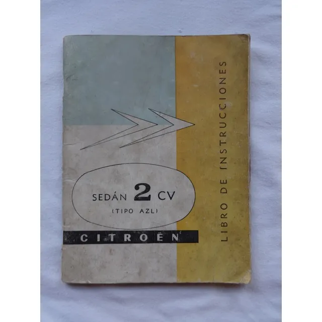 Manual Original Citroen 2cv Instrucciones Guantera 3cv Azl