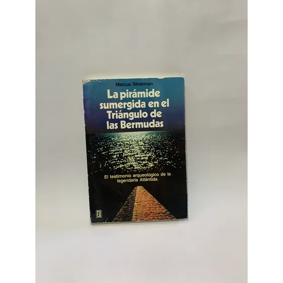 La Pirámide Sumergida En El Triángulo De Las Bermudas Marcus