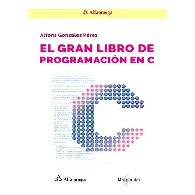 El Gran Libro De Programación En C