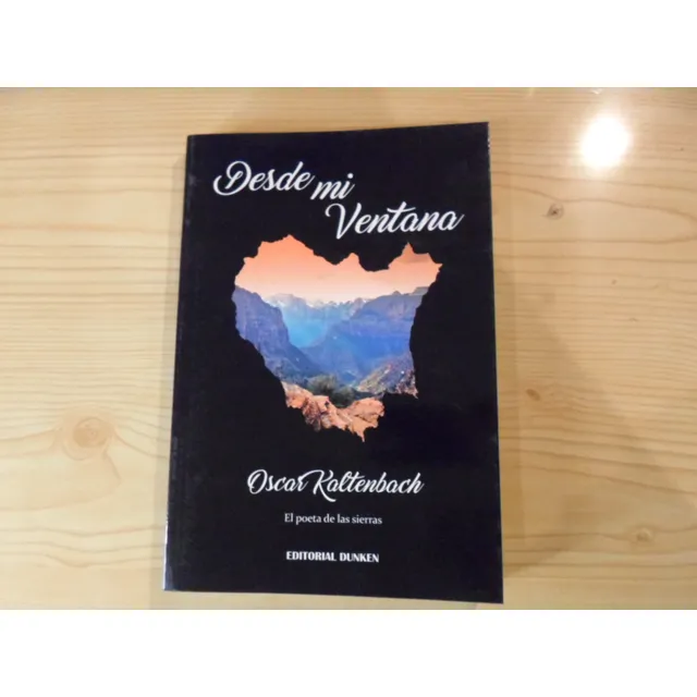 Desde Mi Ventana - Oscar Carlos Kaltenbach