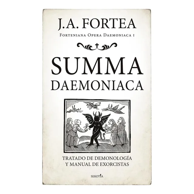 Libro: Summa Daemoniaca: Tratado De Demonología Y Manual De