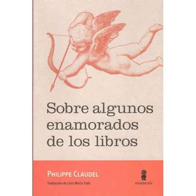 Sobre Algunos Enamorados De Los Libros