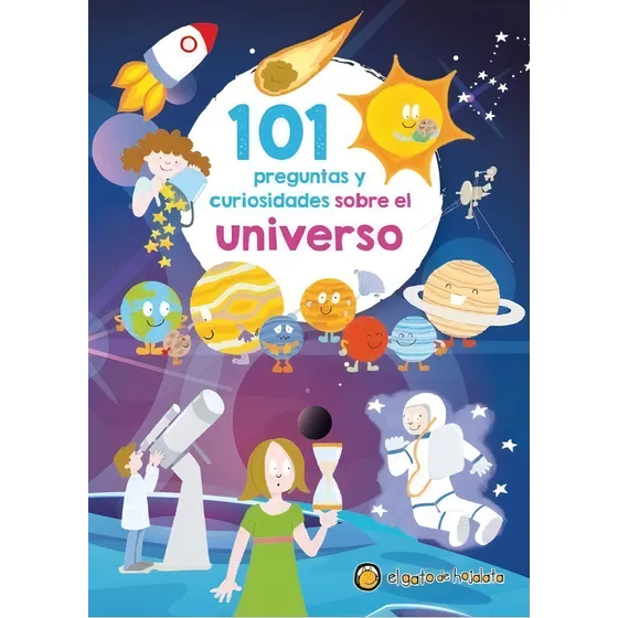 Libro 101 Preguntas Y Curiosidades Sobre El Universo