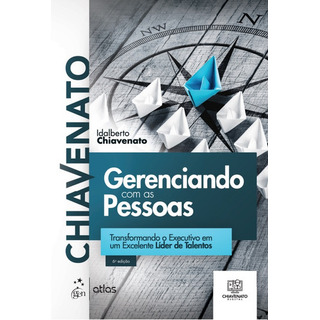 Livro Gerenciando Com As Pessoas, 6ª Edição 2023, De Idalberto Chiavenato. Editora Grupo Gen, Capa Mole, Edição 6ª Em Português, 2023 Livro Gerenciando Com As Pessoas, 6ª Edição 2023, De Idalberto Chiavenato. Editora Grupo Gen, Capa Mole, Edição 6ª Em Português, 2023