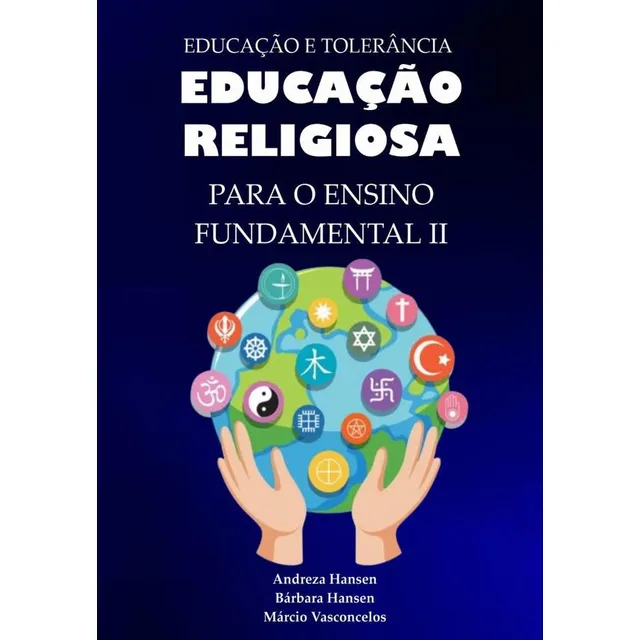 Educação Religiosa Para O Ensino Fundamental Ii...