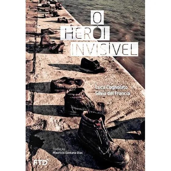 Heroi Invisivel, O
