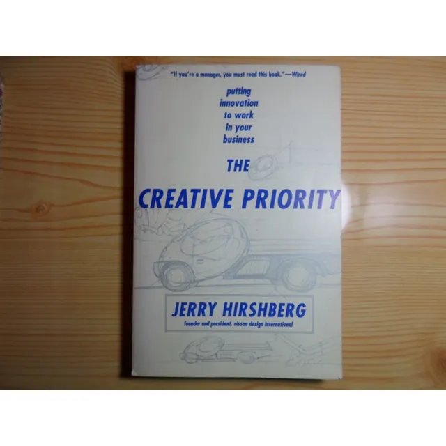 The Creative Priority - Jerry Hirshberg