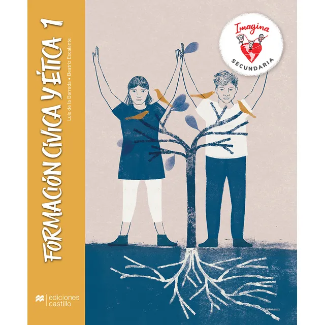 Imagina Formación Cívica Y Ética 1. Secundaria, De Luis De La Barreda Solorzano. Editorial Castillo Macmillan Education, Tapa Blanda, Edición 1 En Español, 2023