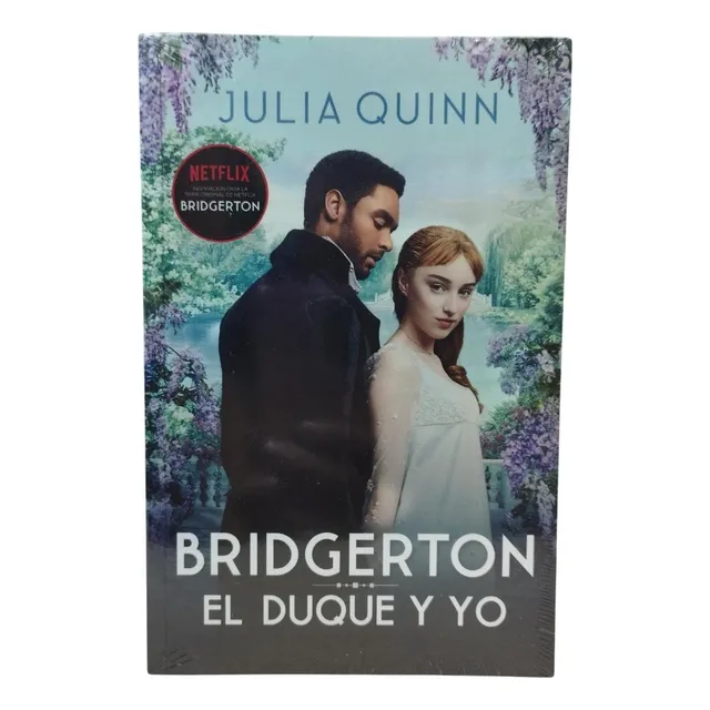 Libro: El Duque Y Yo (bridgerton 1) - Julia Quinn 