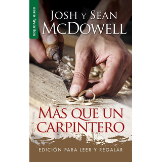 Libro: Más Que Un Carpintero - Serie Favoritos - Edición Par Libro: Más Que Un Carpintero - Serie Favoritos - Edición Par