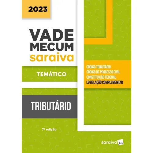Livro Vade Mecum Tributário - Temático - 7ª Edição 2023