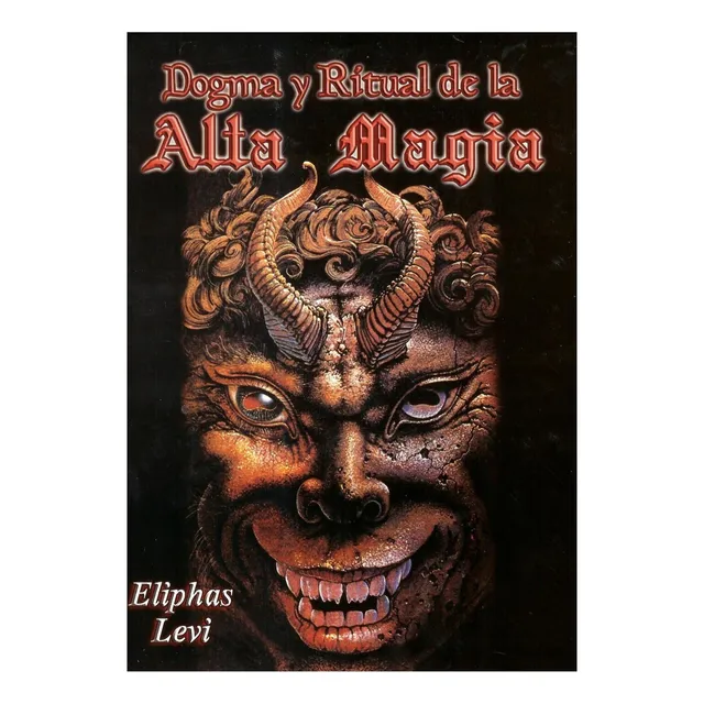 Libro: Dogma Y Ritual De La Alta Magia (spanish Edition)