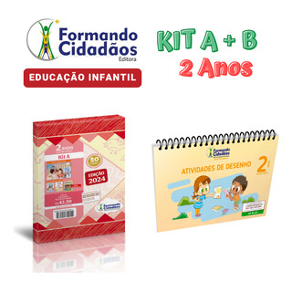 Formando Cidadãos - 2 Anos - Kit A + B - Educação Infantil Formando Cidadãos - 2 Anos - Kit A + B - Educação Infantil
