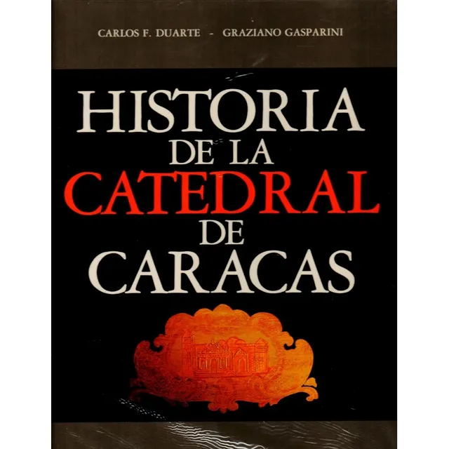 Historia De La Catedral De Caracas 