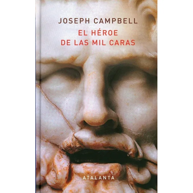 El Héroe De Las Mil Caras Joseph Campbell Ed Atalanta 