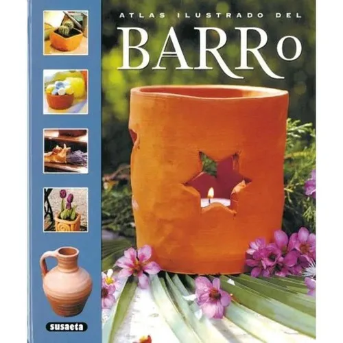 El Barro, De Vários Autores. Editorial Susaeta, Tapa Dura En Español