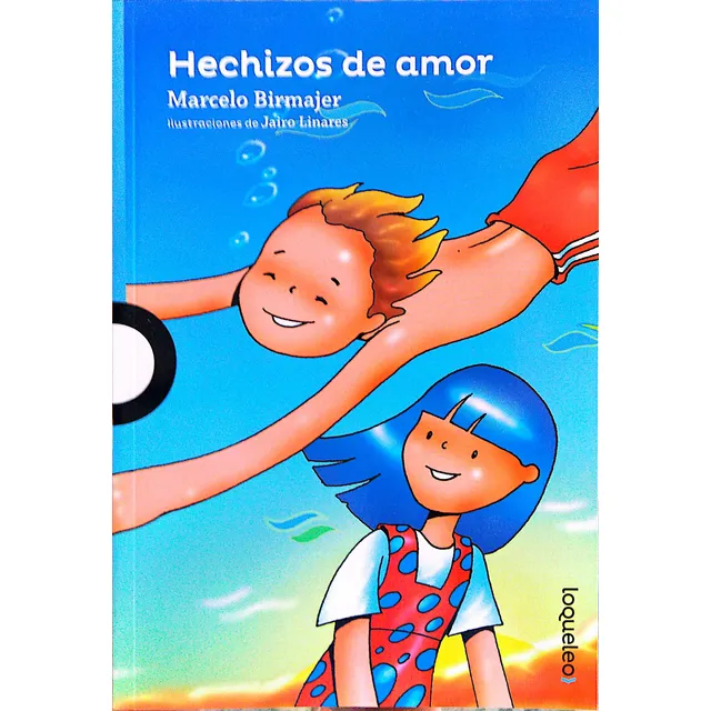 El Libro Hechizos De Amor Marcelo Birmajer Libro Original