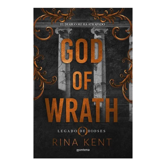 Libro: God Of Wrath (legado De Dioses 3). Kent, Rina. Monten