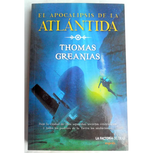 El Apocalipsis De La Atlantida - Thomas Greanias * 3º Novela