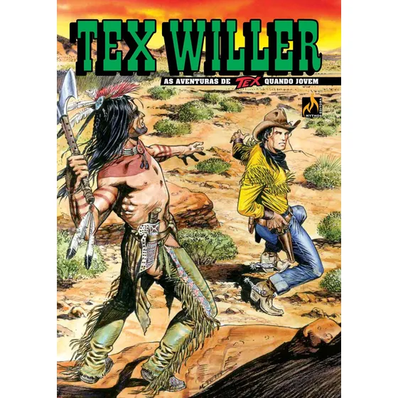 Tex Willer Nº 06: Coyoteros!, de Boselli, Mauro. Tex Willer (06), vol. 06. Editorial Edições Mythos Eireli,Sergio Bonelli Editore, capa mole em português, 2020