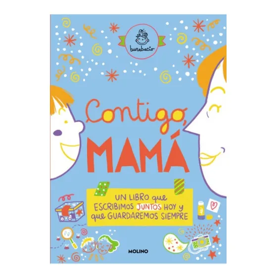 Contigo, Mama, De Burabacio. Editorial Molino, Tapa Blanda En Español