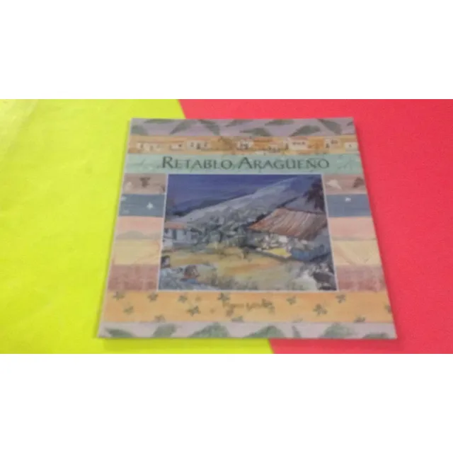 Cuento Retablo El Aragueño Ed Payco