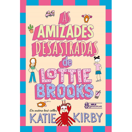 As Amizades Desastradas De Lottie Brooks Vol. 2 As Amizades Desastradas De Lottie Brooks Vol. 2