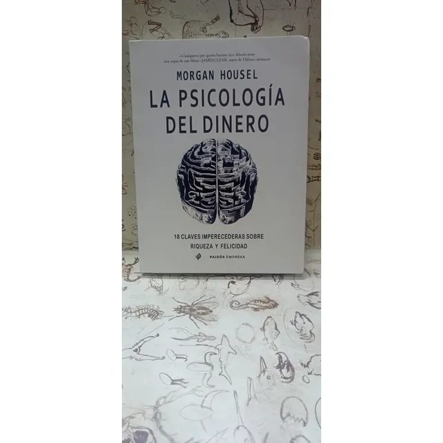 La Psicólogia Del Dinero