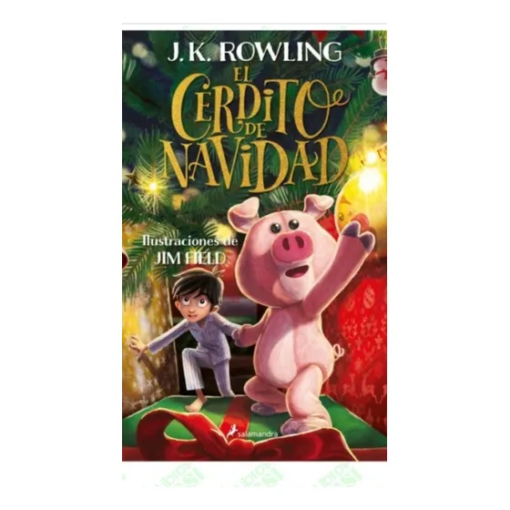 El Cerdito De Navidad / J.k. Rowling / Enviamos