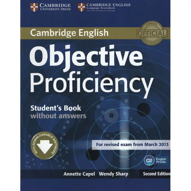 Objective Proficiency St`s With Downloadable Soft 2nd Ed Capel Annette Sharp Wendy