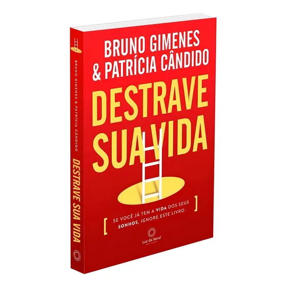 Destrave Sua Vida: Não Aplica, de : Patrícia Cândido / : Bruno J. Gimenes. Série Não aplica, vol. Não Aplica. Editora LUZ DA SERRA, capa mole, edição não aplica em português, 2021