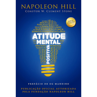 Atitude Mental Positiva, De Hill, Napoleon. Editorial Cdg Edições E Publicações Eireli, Capa Mole Em Português, 2015 Atitude Mental Positiva, De Hill, Napoleon. Editorial Cdg Edições E Publicações Eireli, Capa Mole Em Português, 2015