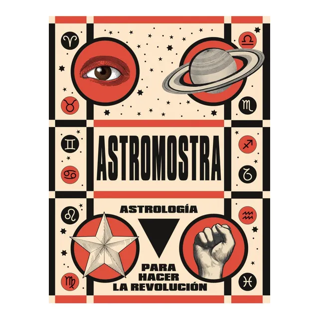 Astrologia Para Hacer La Revolucion, De Gael Policano Rossi. Editorial Alfaguara, Edición 1a En Español
