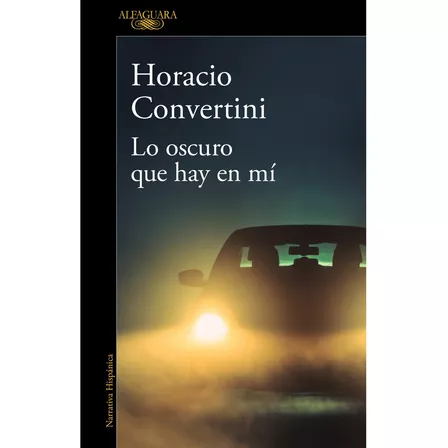 Lo Oscuro Que Hay En Mi - Horacio Convertini