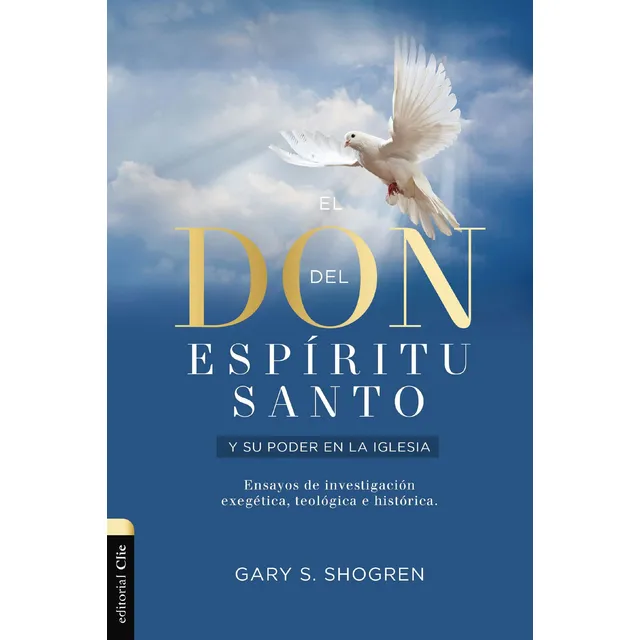 Don Del Espiritu Santo Y Su Poder En La Iglesia De Hoy