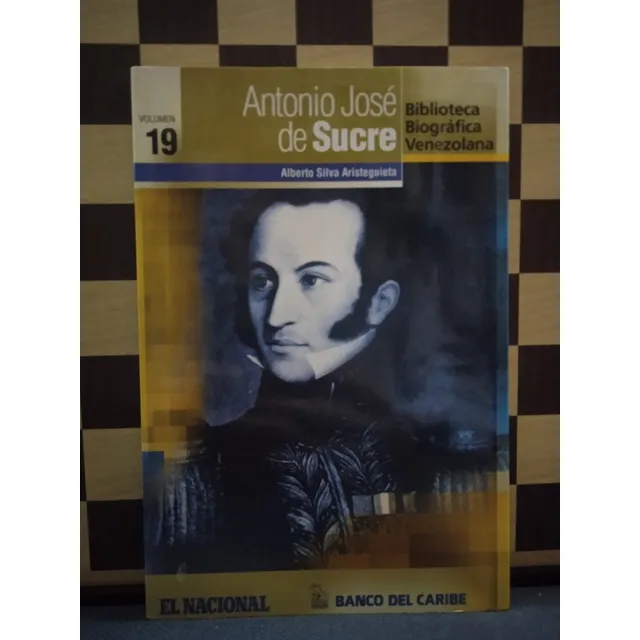Antonio José De Sucre Alberto Silva Aristiguieta