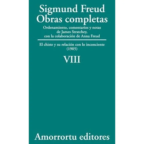 Viii El Chiste Y Su Relación Con. Sigmund Freud