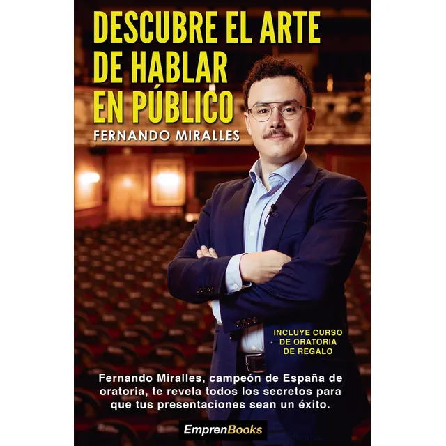 DESCUBRE EL ARTE DE HABLAR EN PUBLICO, de MIRALLES,FERNANDO. Editorial Vanir, tapa blanda en español, 2022