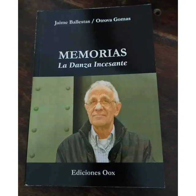 Memorias: La Danza Incesante / Jaime Ballestas, Otrova Gomas