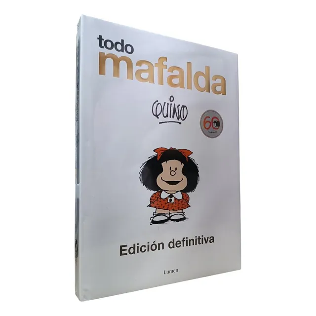 Todo Mafalda (tapa Dura. 60 Aniversario) - Quino (o)