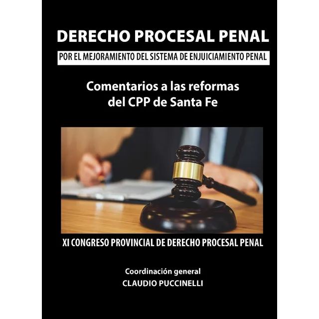 Xi Congreso Provincial De Derecho Procesal Penal.