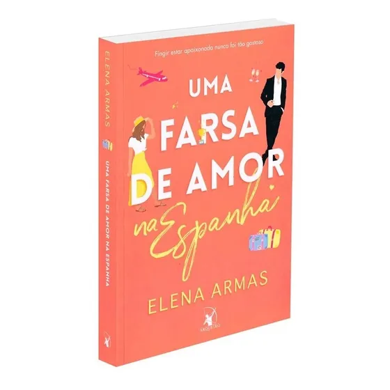 Uma farsa de amor na Espanha (Sucesso do TikTok), de Armas, Elena. Editorial Editora Arqueiro Ltda., capa mole em português, 2022