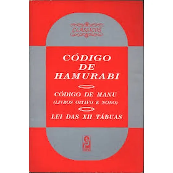 Livro Código De Hamurábi Código De Manu Livros Oitavo E Nono Lei Das Xii Tábuas - Jair Lot Vieira [1994]