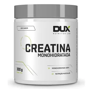 Creatina Monohidratada 100% Pote 300g Dux Nutrition Creatina Monohidratada 100% Pote 300g Dux Nutrition