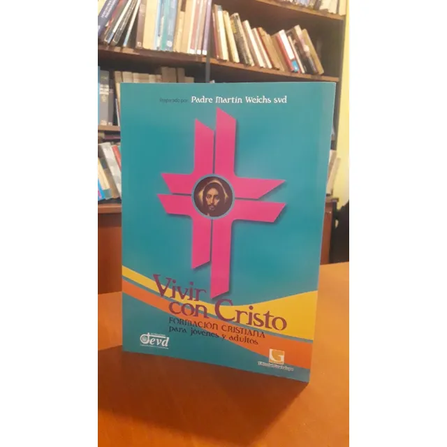 Vivir Con Cristo - P. Martín Weichs - Ed. Guadalupe - Stock